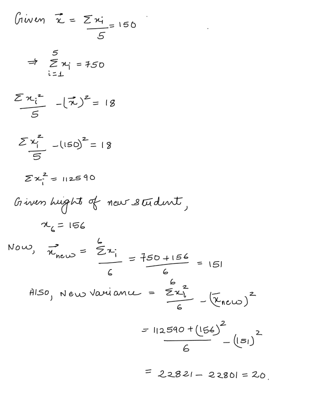 5 students of a class have an average height of 150 cm and variance of 18cm2 . A new student whose height is 156 cm, joined them. The variance (in cm2) of the height of these six students is JEE Mains 2019 Question Paper with Solutions