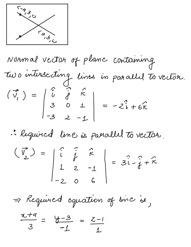 The equation of the line passing through (-4,3,1), parallel to the plane x+2y-z=0 and intersecting the line (x+1)/-3 = (y-3)/2 = (z-2)/-1 is