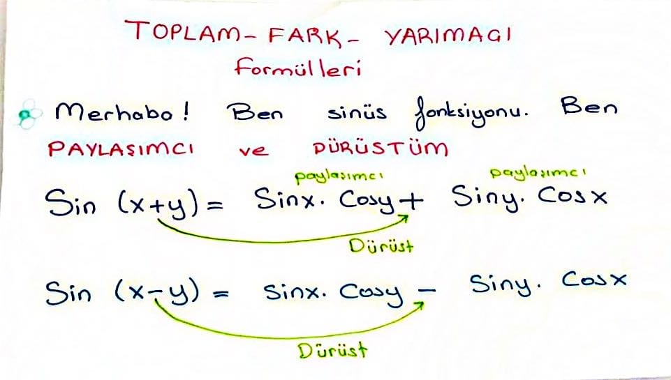 sinüs toplam formülü
sinüs fark formülü