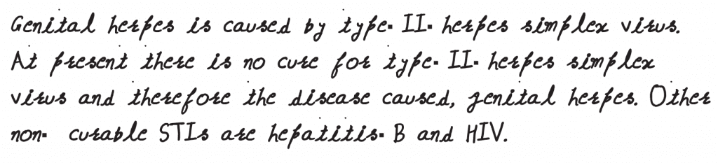 Which of the following sexually transmitted diseases is not completely curable